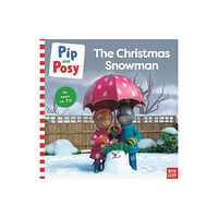 Nosy Crow Ltd Pip and Posy: The Christmas Snowman (A TV tie-in picture book) (häftad, eng)