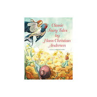 White Star Classic Fairy Tales by Hans Christian Andersen (inbunden, eng)