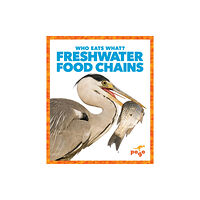 Pogo Books Freshwater Food Chains (inbunden, eng)