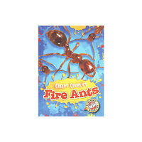 Bellwether Media Fire Ants (inbunden, eng)