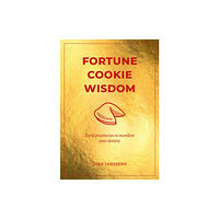 Murdoch Books Fortune Cookie Wisdom (inbunden, eng)