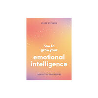 Summersdale Publishers How to Grow Your Emotional Intelligence (häftad, eng)