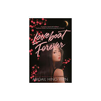 Abigail Hing Wen Loveboat Forever (pocket, eng)