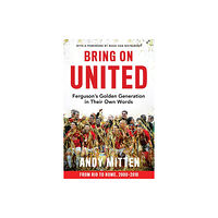 HarperCollins Publishers Bring on United (inbunden, eng)