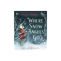 Walker Books Ltd Where Snow Angels Go (häftad, eng)