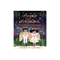 Walker Books Ltd Angelo and Angelina, the Christmas Angels (inbunden, eng)