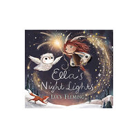 Walker Books Ltd Ella's Night Lights (bok, board book, eng)