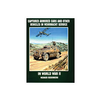 Schiffer Publishing Ltd Captured Armored Cars and Vehicles in Wehrmacht Service in World War II (häftad, eng)