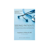 Harvard university press Seeing Patients (häftad, eng)