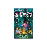 Hachette Children's Group Spellcasters: Moon Magic (häftad, eng)