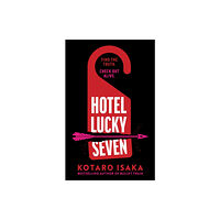 Vintage Publishing Hotel Lucky Seven (inbunden, eng)