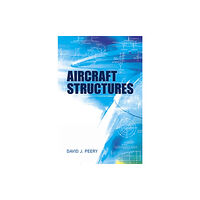 Dover publications inc. Aircraft Structures (häftad, eng)