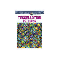 Dover publications inc. Creative Haven Tessellation Patterns Coloring Book (häftad, eng)