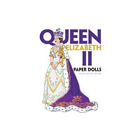 Dover publications inc. Queen Elizabeth II Paper Dolls (häftad, eng)