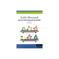 Cambridge University Press Stahl's Illustrated Attention Deficit Hyperactivity Disorder (häftad, eng)