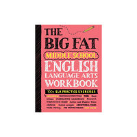 Workman Publishing The Big Fat Middle School English Language Arts Workbook (häftad, eng)