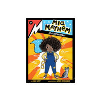 Simon & Schuster Mia Mayhem Is a Superhero! (häftad, eng)