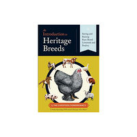 Workman Publishing An Introduction to Heritage Breeds (häftad, eng)