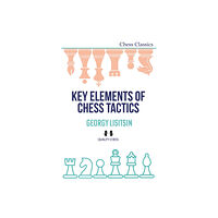 Quality Chess UK LLP Key Elements of Chess Tactics (häftad, eng)