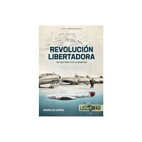 Helion & Company Revolucion Libertadora (häftad, eng)