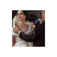 Pointed Leaf Press Monsieur Dior: Once Upon a Time (inbunden, eng)