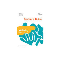 HarperCollins Publishers International Primary Wellbeing Teacher's Guide: Stages 1–3 (häftad, eng)