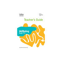 HarperCollins Publishers International Lower Secondary Wellbeing Teacher's Guide Stages 7–9 (häftad, eng)