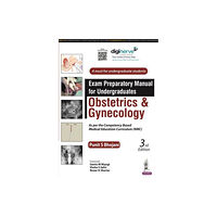 Jaypee Brothers Medical Publishers Exam Preparatory Manual for Undergraduates: Obstetrics & Gynecology (häftad, eng)