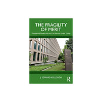 Taylor & francis ltd The Fragility of Merit (häftad, eng)