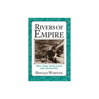 Oxford University Press Inc Rivers of Empire (häftad, eng)