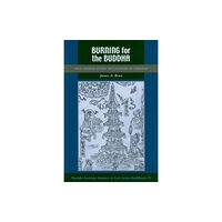 University of Hawai'i Press Burning for the Buddha (häftad, eng)