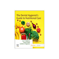 Elsevier - Health Sciences Division The Dental Hygienist's Guide to Nutritional Care (häftad, eng)