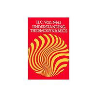 Dover publications inc. Understanding Thermodynamics (häftad, eng)