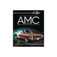 Quarto Publishing Group USA Inc The Complete Book of AMC Cars (inbunden, eng)