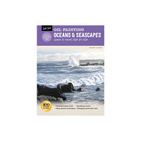 Quarto Publishing Group USA Inc Oil Painting: Oceans & Seascapes (häftad, eng)