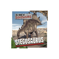 BookLife Publishing Stegosaurus (inbunden, eng)