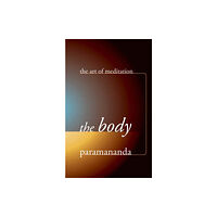 Windhorse Publications The Body (häftad, eng)