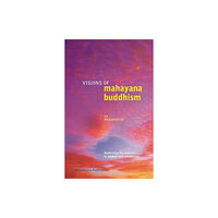 Windhorse Publications Visions of Mahayana Buddhism (häftad, eng)