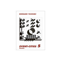 Mit press ltd Event-Cities 5 (häftad, eng)