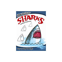 Dover publications inc. How to Draw Sharks (häftad, eng)