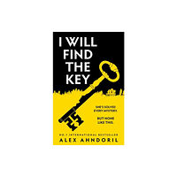 Alex Ahndoril I Will Find The Key (häftad, eng)