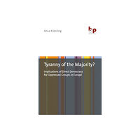 Verlag Barbara Budrich Tyranny of the Majority? (häftad, eng)