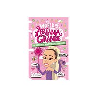 Hachette Children's Group The World of Ariana Grande (häftad, eng)