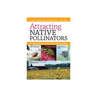 Workman Publishing Attracting Native Pollinators (häftad, eng)