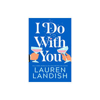 Amazon Publishing I Do With You (häftad, eng)