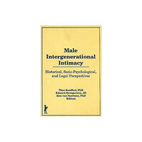 Taylor & francis inc Male Intergenerational Intimacy (inbunden, eng)