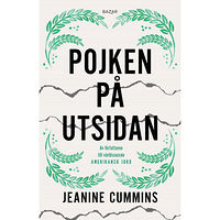 Jeanine Cummins Pojken på utsidan (inbunden)