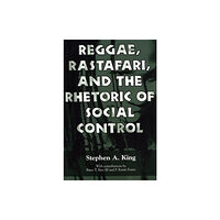 University Press of Mississippi Reggae, Rastafari, and the Rhetoric of Social Control (häftad, eng)