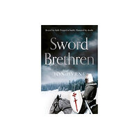 The Book Guild Ltd Sword Brethren (häftad, eng)