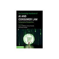 Cambridge University Press The Cambridge Handbook of AI and Consumer Law (inbunden, eng)